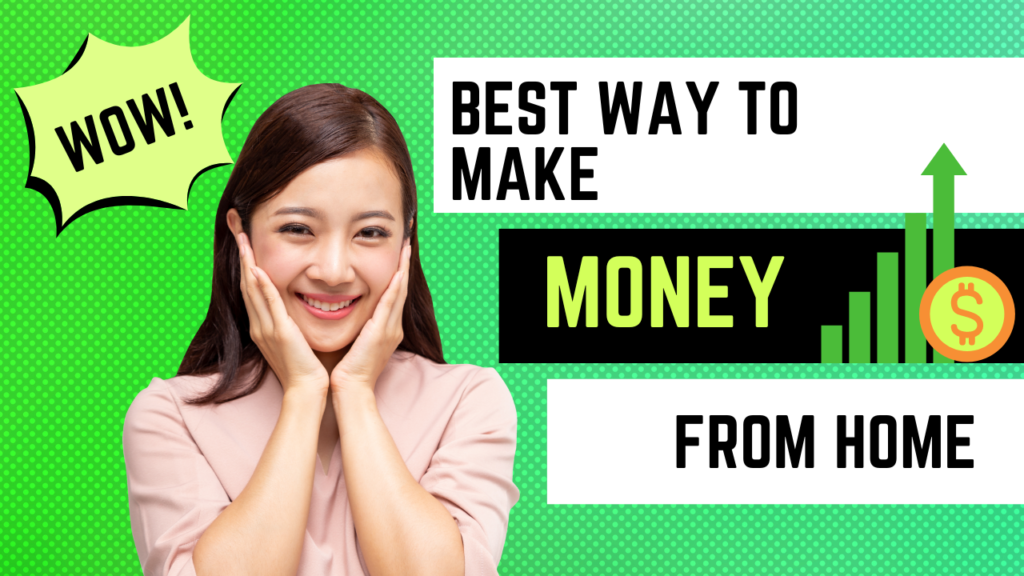 Ways to make money online from home